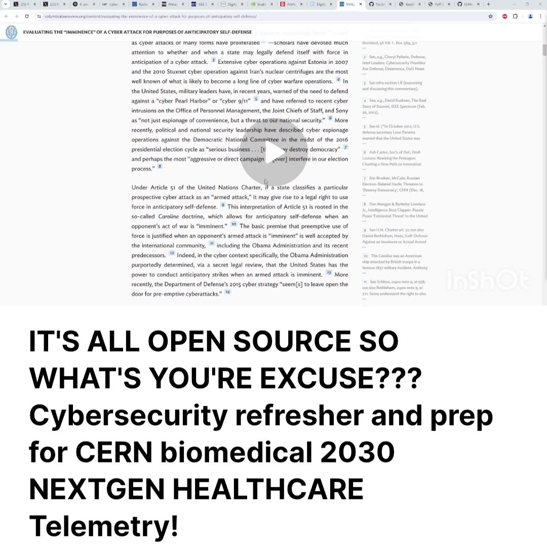 IT'S ALL OPEN SOURCE SO WHAT'S YOU'RE EXCUSE??? Cybersecurity refresher and prep for CERN biomedical 2030 NEXTGEN HEALTHCARE Telemetry! rumble.com/v6wthx4-417921…