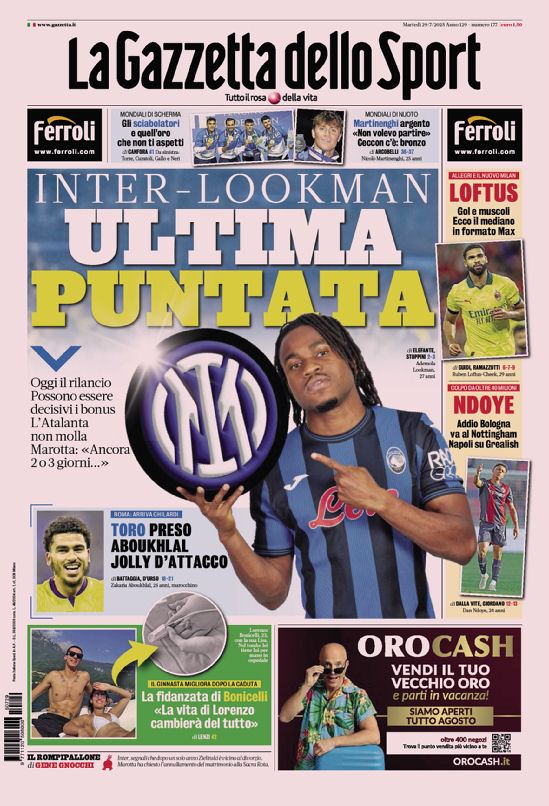 GoalItalia's tweet image. Buongiorno! Le prime pagine di oggi #29luglio: &quot;Inter-Lookman, ultima puntata&quot;, &quot;Ade molla!&quot;, &quot;Nuova Juve a muso duro&quot; 📰