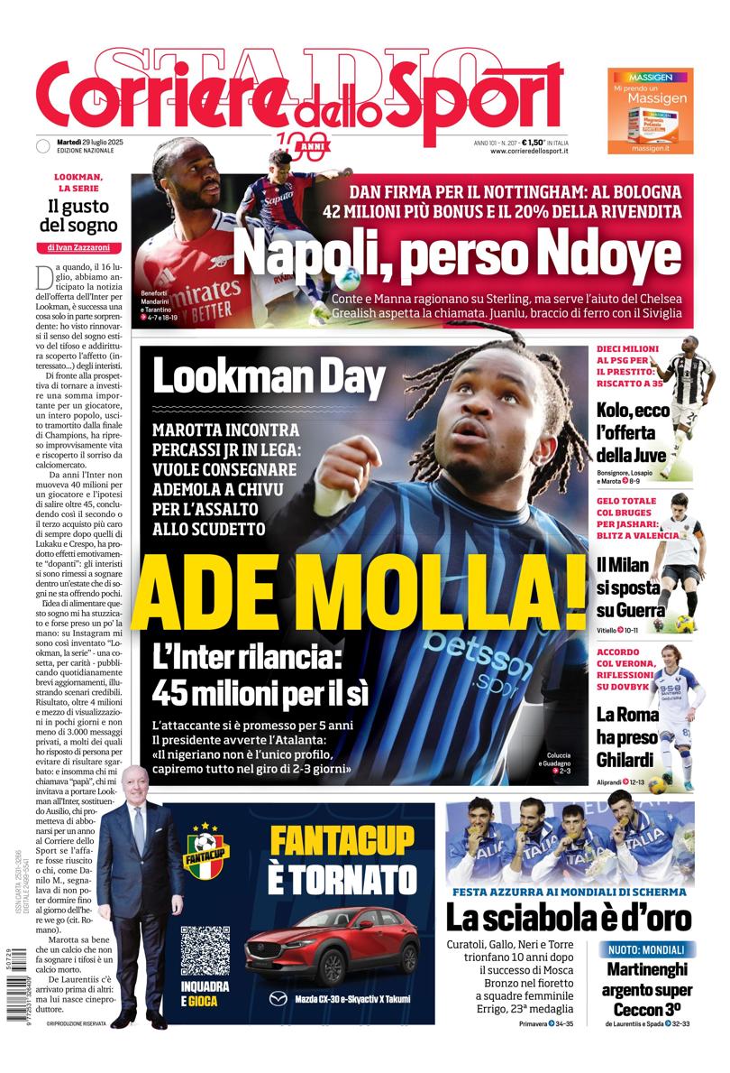 GoalItalia's tweet image. Buongiorno! Le prime pagine di oggi #29luglio: &quot;Inter-Lookman, ultima puntata&quot;, &quot;Ade molla!&quot;, &quot;Nuova Juve a muso duro&quot; 📰
