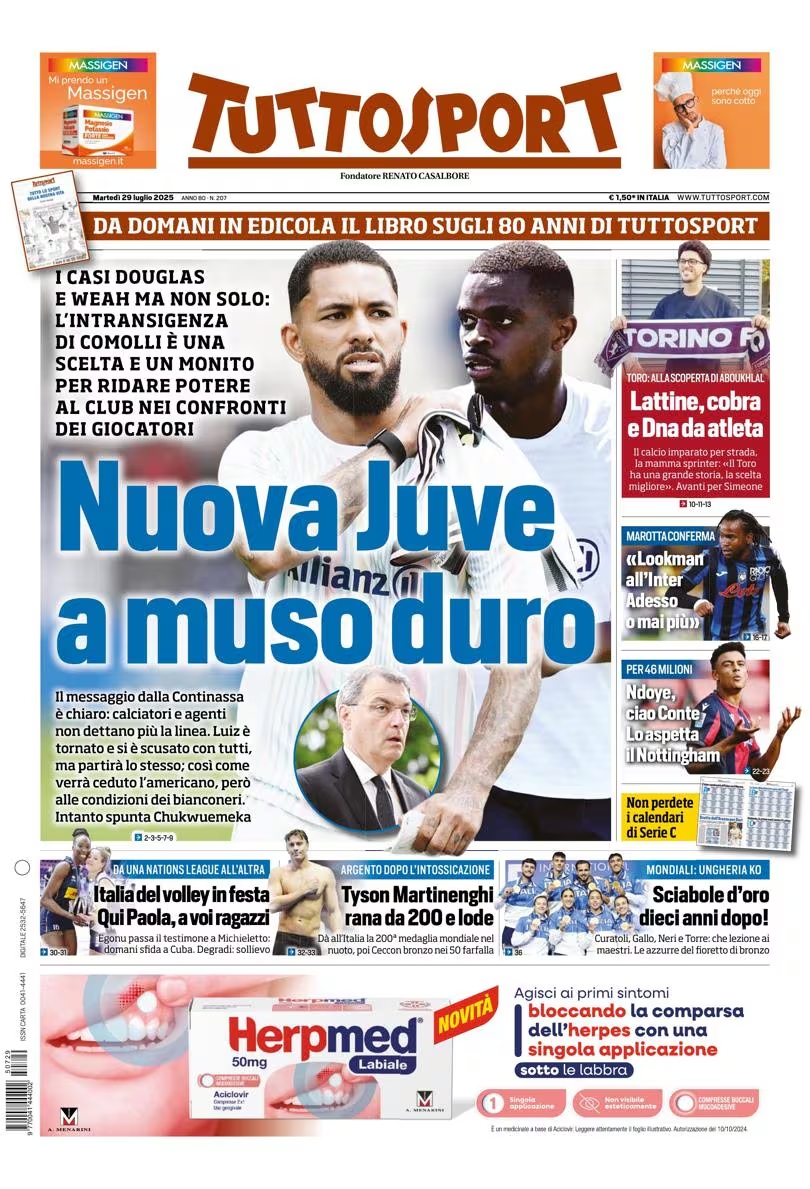 GoalItalia's tweet image. Buongiorno! Le prime pagine di oggi #29luglio: &quot;Inter-Lookman, ultima puntata&quot;, &quot;Ade molla!&quot;, &quot;Nuova Juve a muso duro&quot; 📰