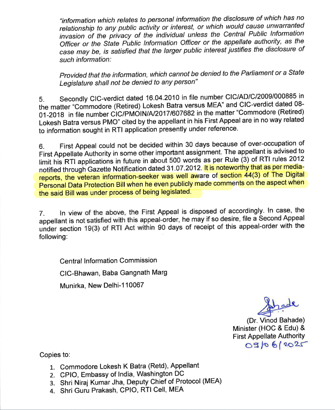Amazingly :

While the 'Digital Personal Data Protection Act (DPDP Act) is yet to be enforced.

EOI, Washington, DC, has denied information under section 44(3) of the 'Digital Personal Data Protection Act'.