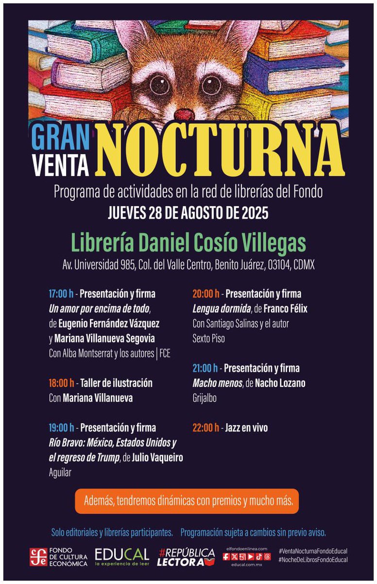 ¡Ya viene la gran #VentaNocturnaFondoEducal! Les compartimos la programación de tres de nuestras #Librerías, próximamente daremos a conocer otras más 🎉📚 ¡te esperamos los próximos 28 y 29 de agosto! <a href="/FCEBellaEpoca/">FCE Bella Época</a>  <a href="/pepegordon/">Jose Gordon</a> <a href="/monocordio/">Fernando Rivera C.</a> <a href="/nacholozano/">Nacho Lozano</a> <a href="/Taibo2/">Paco Taibo2📝</a> <a href="/mbbrozon/">Monica B. Brozon ❌</a>