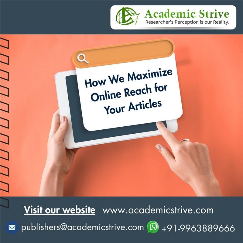 Want more readers for your research?
Learn how to maximize online reach for your article with smart SEO, open access, and publishing hacks!
🔗 Publish with #AcademicStrive for better visibility.
#OpenAccess #AcademicPublishing #ResearchVisibility #PublishSmart