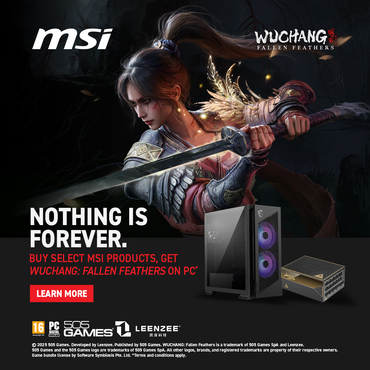 Nothing is forever.🍂

For a limited time, buy select MSI GAMING products and redeem a copy of Wuchang: Fallen Feathers on PC*: msi.gm/GetWUCHANG

*T&amp;C's apply.
