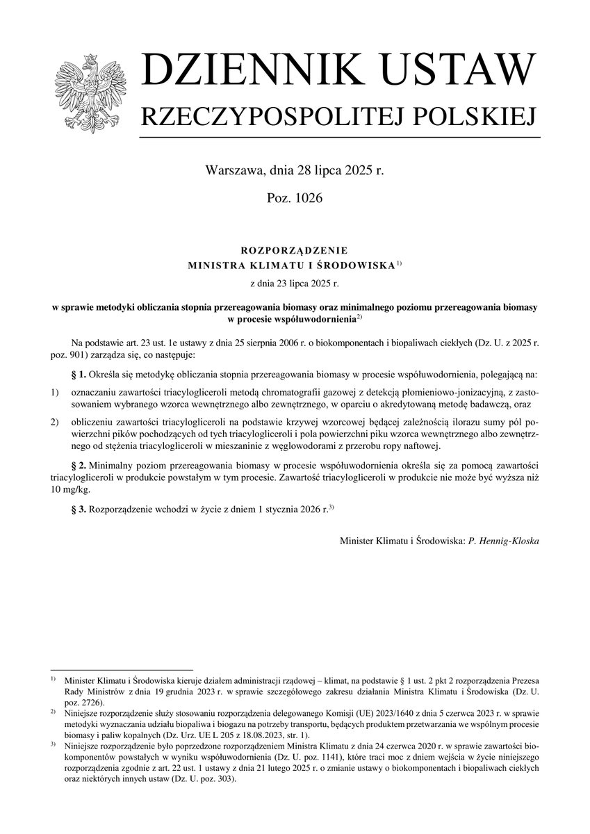 Dz.U. 2025 poz. 1026
Rozporządzenie @MKiS_gov_PL z dnia 23 lipca 2025 r. w sprawie metodyki obliczania stopnia przereagowania biomasy oraz minimalnego poziomu przereagowania biomasy w procesie współuwodornienia
dziennikustaw.gov.pl/D2025000102601…