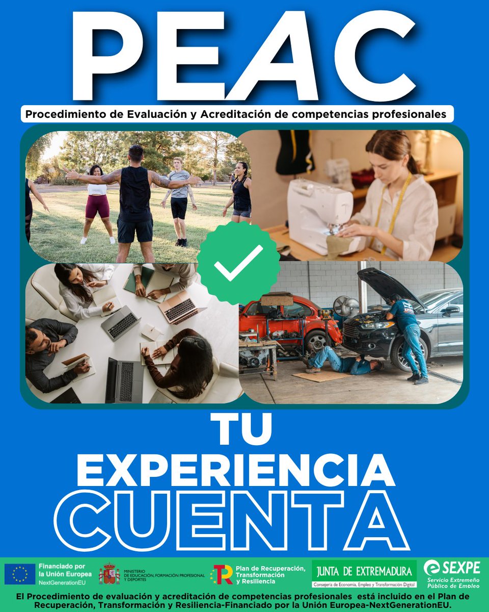 Si has aprendido tu oficio con la práctica o en formación no formal, este proceso te permite convertirlo en una titulación reconocida.

Plataforma PEAC  peac.juntaex.es
Más información en  educarex.es/ieca/