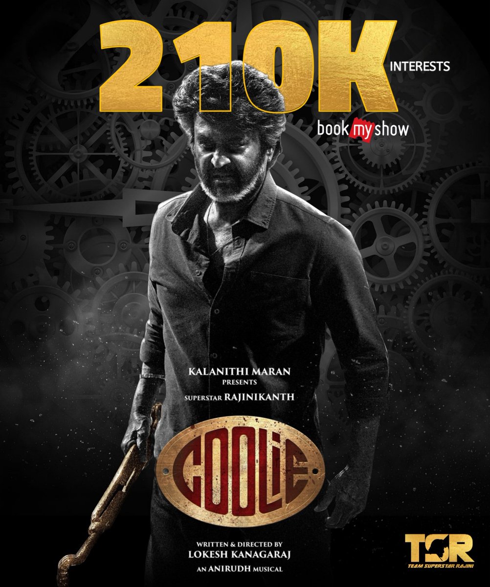 TeamSRajini's tweet image. #Coolie 210K Book My Show Interests🎟️💥
#CoolieTrailerFromAug2 | #CoolieFromAug14 | #CoolieThePOWERHOUSE