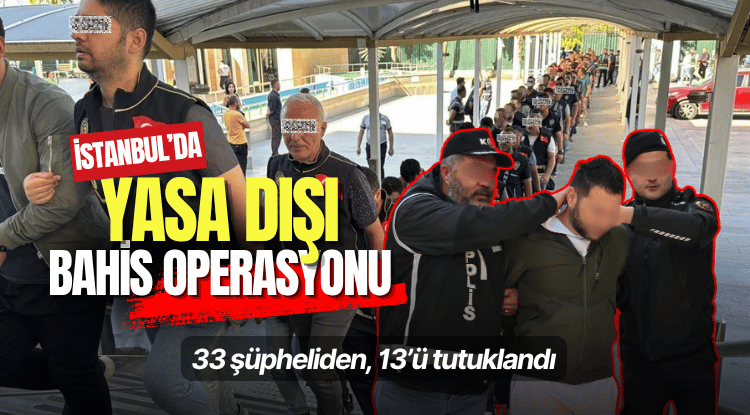 İstanbul’da yasa dışı bahis operasyonu

Detaylar: liderhaber.com.tr/istanbulda-yas…