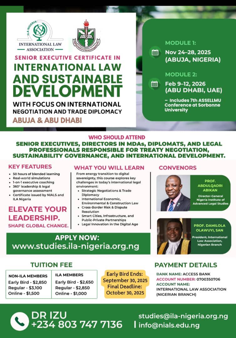 APPLICATIONS OPEN FOR THE ILA-NIALS SENIOR EXECUTIVE CERTIFICATE COURSE TO BE HELD IN ABU DHABI, UNITED ARAB EMIRATES.

To enhance the abilities of Chief Executive Officers and leaders of public and private institutions to effectively apply international law in boosting win-win