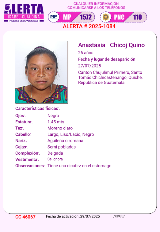 #AlertaIsabelClaudina
🚨 Ayúdenos a encontrar a
ANASTASIA CHICOJ QUINO
Desapareció  el 27 de Julio de 2025
Cualquier información comunicarse al teléfono 📞 1572
Gracias por difundir esta información❗