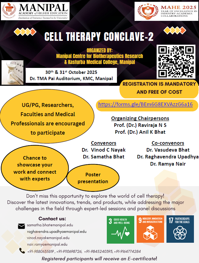 dbr_mahe's tweet photo. Registrations are open for the second edition of the Cell Therapy Conclave jointly organized by MCBR and KMC, MAHE, Manipal

Secure your spot here: https://t.co/fzjVStLiIg

https://t.co/G6yY2p02Jh https://t.co/ImfpnCtTBu