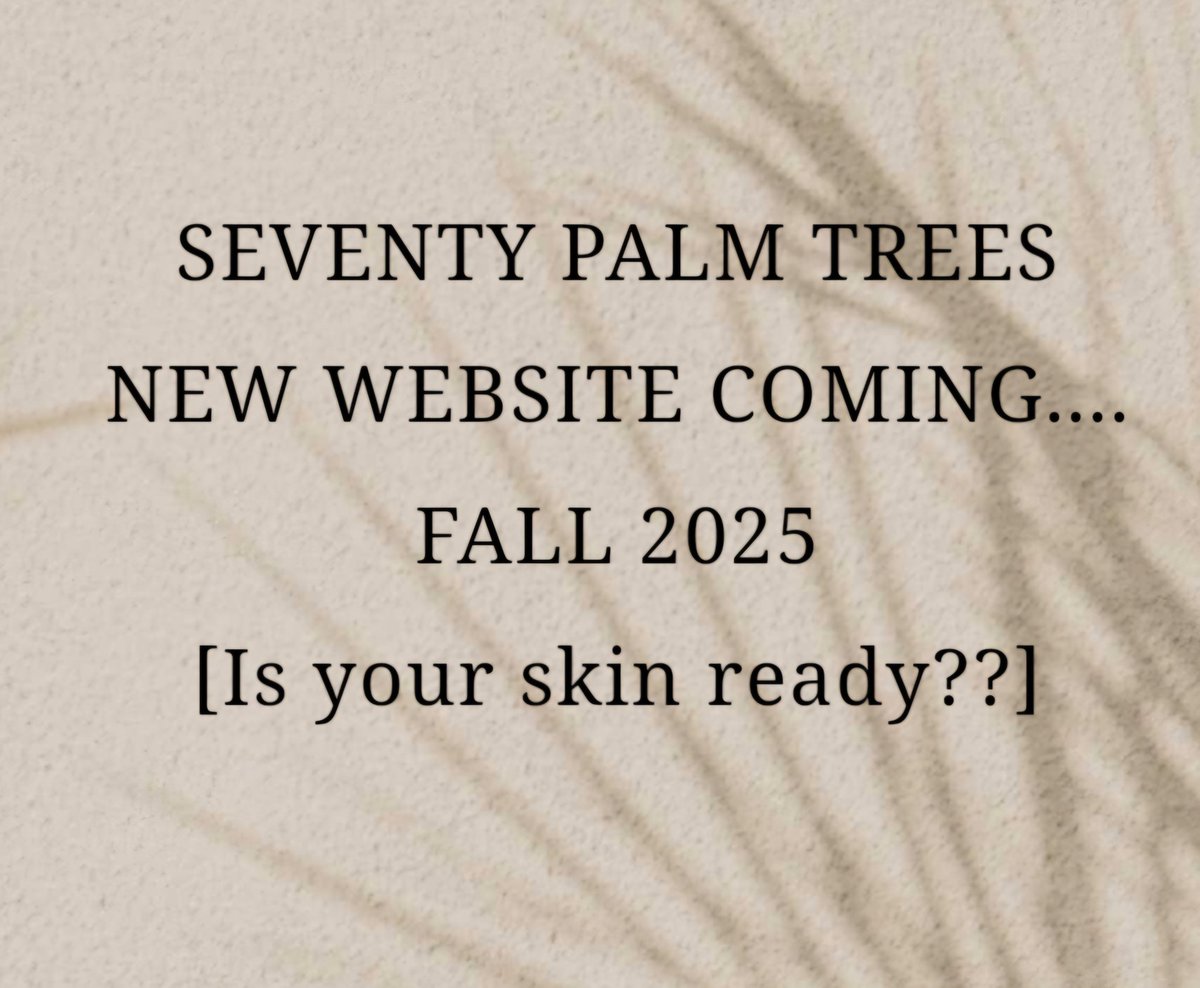 seventypalms's tweet photo. Seventy Palm Trees @seventypalmtrees is estatic to announce our new website will launch: Fall 2025.  Exceptional body and face sea salt scrubs, sugar scrubs, nourishing organic or wildcrafted essential oils and carrier oils. Is your skin ready ??? [™️] https://t.co/md8wWVkTp3