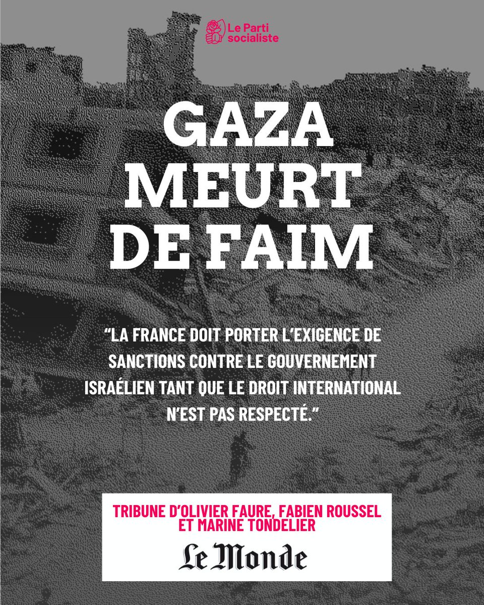 Parti socialiste (@partisocialiste) on Twitter photo 🇵🇸 #Gaza : la France doit prendre des mesures immédiates et porter l’exigence de sanctions contre le gouvernement israélien.
<a href="/faureolivier/">Olivier Faure</a>, <a href="/Fabien_Roussel/">Fabien Roussel</a> et <a href="/marinetondelier/">Marine Tondelier</a> interpellent Emmanuel Macron dans une tribune à lire dans <a href="/lemondefr/">Le Monde</a> 👉lemonde.fr/idees/article/… 🇵🇸 #Gaza : la France doit prendre des mesures immédiates et porter l’exigence de sanctions contre le gouvernement israélien.
<a href="/faureolivier/">Olivier Faure</a>, <a href="/Fabien_Roussel/">Fabien Roussel</a> et <a href="/marinetondelier/">Marine Tondelier</a> interpellent Emmanuel Macron dans une tribune à lire dans <a href="/lemondefr/">Le Monde</a> 👉lemonde.fr/idees/article/…