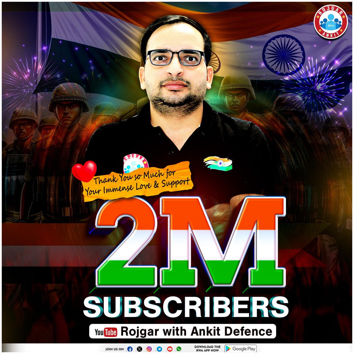 rojgarwithankit's tweet photo. 🇮🇳 2 MILLION STRONG FAMILY! 🎉
आप सभी के अपार प्रेम और विश्वास के लिए दिल से धन्यवाद 🙏
ये उपलब्धि आपकी वजह से ही संभव हो पाई है।
💂♂️ Rojgar with Ankit Defence अब 2M सब्सक्राइबर्स के साथ आगे बढ़ रहा है!
आप सभी का बहुत बहुत शुक्रिया
जय हिंद 🇮🇳
#2MSubscribers #RojgarWithAnkit #DefencePreparation #ThankYou