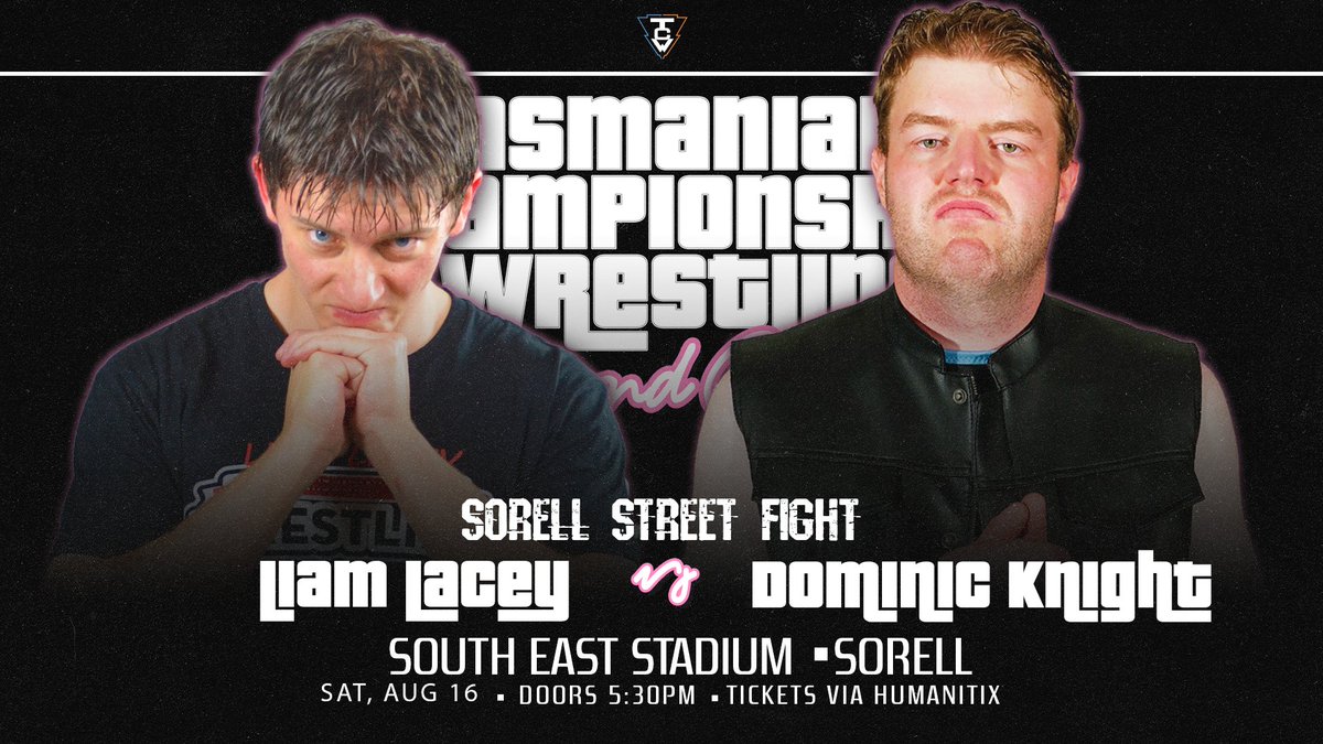 After the chaos that erupted back at Jokers Wild the tension between Dom Knight and Liam Lacey has reached its boiling point!

At Second Coming on August 16, it won’t just be a regular match… it’ll be a SORELL STREET FIGHT.
No rules.
No disqualifications.
ANYTHING GOES!