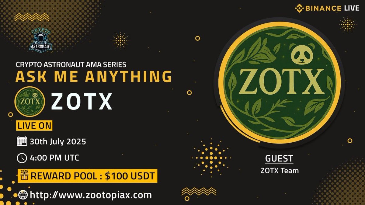 CRYPTO ASTRONAUT (@cryptoas_tw) on Twitter photo Crypto Astronaut AMA Series โ Special Edition with #ZOTX ๐ฅ
๐ฌ Join us for an exclusive BINANCE LIVE AMA featuring:
๐จโ๐ผ Guest: Zotx Team
๐
Date: July 30th, 2025
๐ Time: 4:00 PM UTC
๐ฎBinance Reminder:
binance.com/live/video?rooโฆ
๐ Reward Pool: $100 USDT
๐ก Discover how ZOTX Crypto Astronaut AMA Series โ Special Edition with #ZOTX ๐ฅ
๐ฌ Join us for an exclusive BINANCE LIVE AMA featuring:
๐จโ๐ผ Guest: Zotx Team
๐
Date: July 30th, 2025
๐ Time: 4:00 PM UTC
๐ฎBinance Reminder:
binance.com/live/video?rooโฆ
๐ Reward Pool: $100 USDT
๐ก Discover how ZOTX