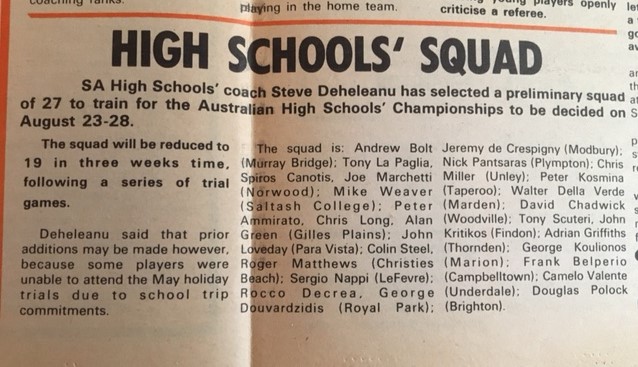 SA state high schools squad, 1976. 
Andrew Bolt lines up as a goalie alongside future Holywood star A. Lapaglia.