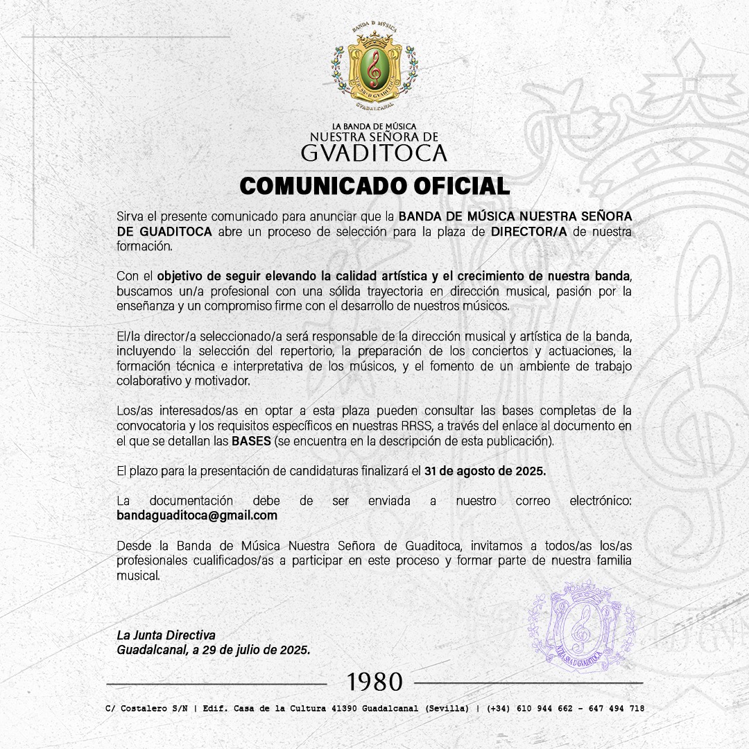 ➡️ La 𝗕𝗔𝗡𝗗𝗔 𝗗𝗘 𝗠𝗨𝗦𝗜𝗖𝗔 𝗡𝗧𝗥𝗔. 𝗦𝗥𝗔. 𝗗𝗘 𝗚𝗨𝗔𝗗𝗜𝗧𝗢𝗖𝗔 convoca plaza para 𝗗𝗜𝗥𝗘𝗖𝗧𝗢𝗥/𝗔 de nuestra formación musical.

Puede acceder a las bases mediante el 𝘀𝗶𝗴𝘂𝗶𝗲𝗻𝘁𝗲 𝗲𝗻𝗹𝗮𝗰𝗲:
 drive.google.com/file/d/1_ReTPP…

🔴 FINALIZACIÓN CONVOCATORIA 31/8/25