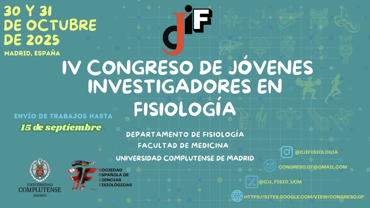 CJI_fisio_UCM's tweet photo. IV Congreso de Jóvenes Investigadores en Fisiología organizado por @DptoFisioUCM de @unicomplutense y avalado por @SECF_fisiologia 
📆: 30 y 31 de octubre de 2025 
📍: Facultad de Medicina UCM 
Envío de abstracts hasta el 15 sept Inscripción gratutita 
🔗 https://t.co/HXjvKrvYY7 https://t.co/KU09CGcoiL