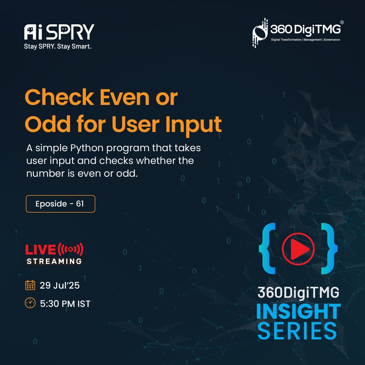 360digitmg's tweet image. 🚀 Check Even or Odd for User Input | 360DigiTMG 🚀
📅 Date: 29th July 2025
🕓 Time: 5:30 PM IST
📺 Access the session via the provided link:
youtube.com/live/GCp7NNM7A…
#PythonProgramming #LearnPython #PythonBeginners #DigitalLearning #LiveLearning #360DigiTMG #TechCommunity
