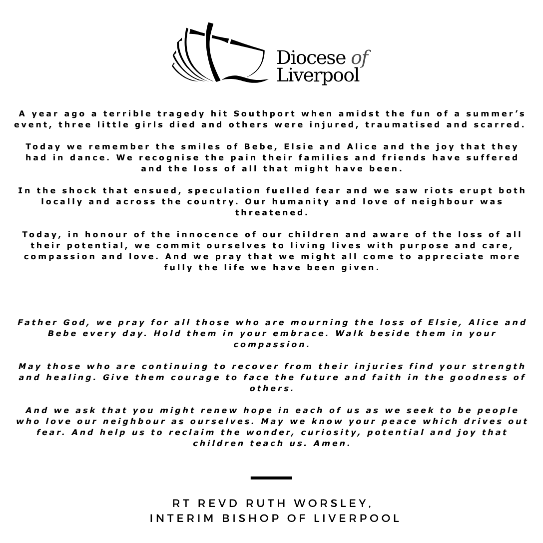 A year on from the Southport tragedy, Bishop Ruth has shared her personal reflection: