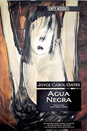 jaimeclara's tweet image. Un accidente que podía haber sido uno más. El protagonista fue un connotado político que podría haber llegado a ser presidente de USA. Una novela breve pero intensa: Agua negra, de la gran Joyce Carol Oates. Mi columna en @DelicatessenUy aquí 👉👉 delicatessen.uy/2025/07/29/tra…