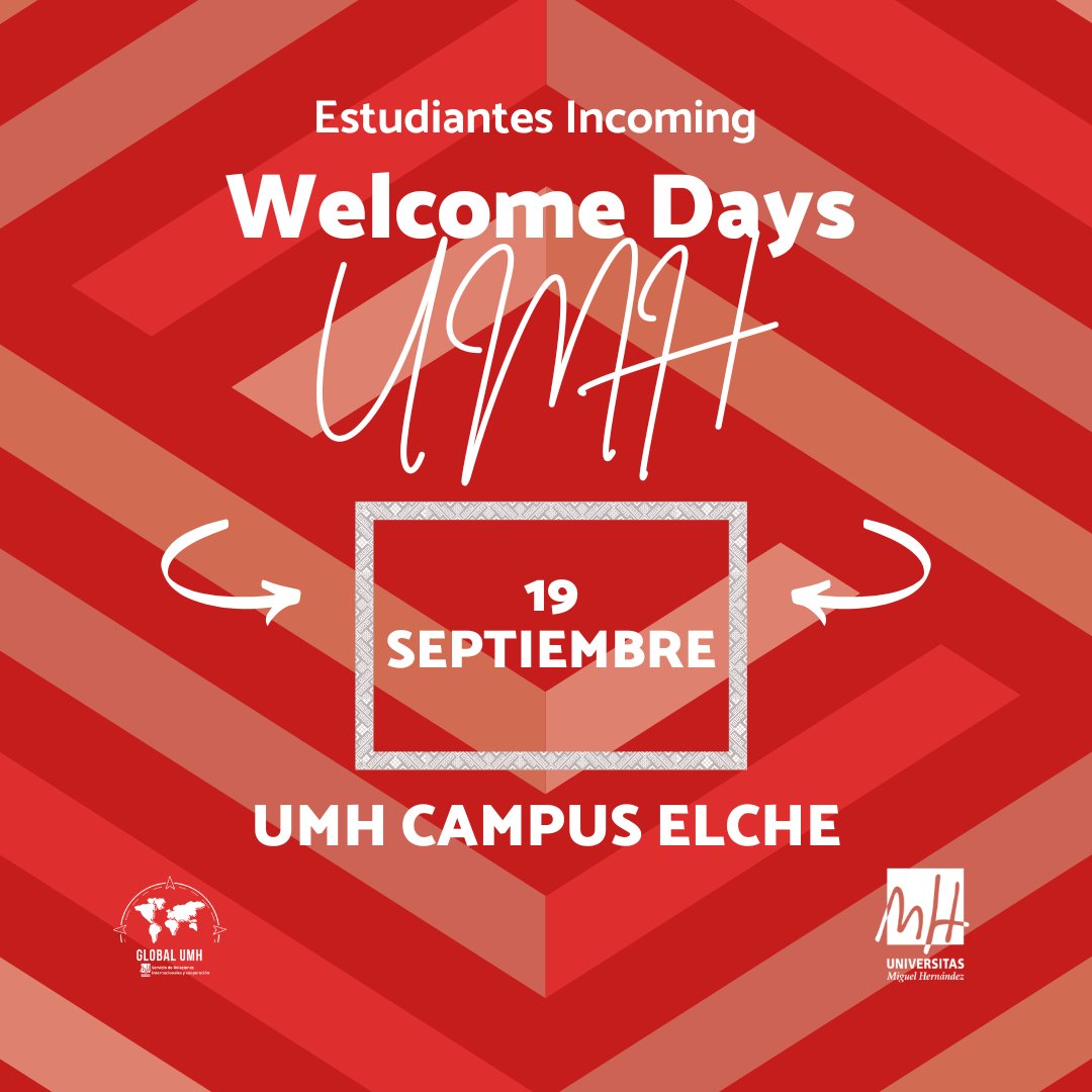 🔴¡Estudiantes incoming!🔴

❗Vuelven los Welcome Days presenciales para el curso 2025-26

📆 19 de septiembre
📍 Campus Elche UMH

⏰Próximamente más información sobre hora, ubicación y actividades

<a href="/UniversidadMH/">UMH</a>   #welcomedaysumh