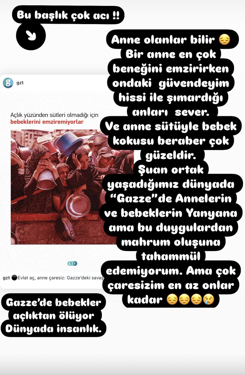 Bu başlık çok acı !!! 
Gazze’de Anneler açlık yüzünden sütleri olmadığı için bebeklerini emziremiyorlar 😢