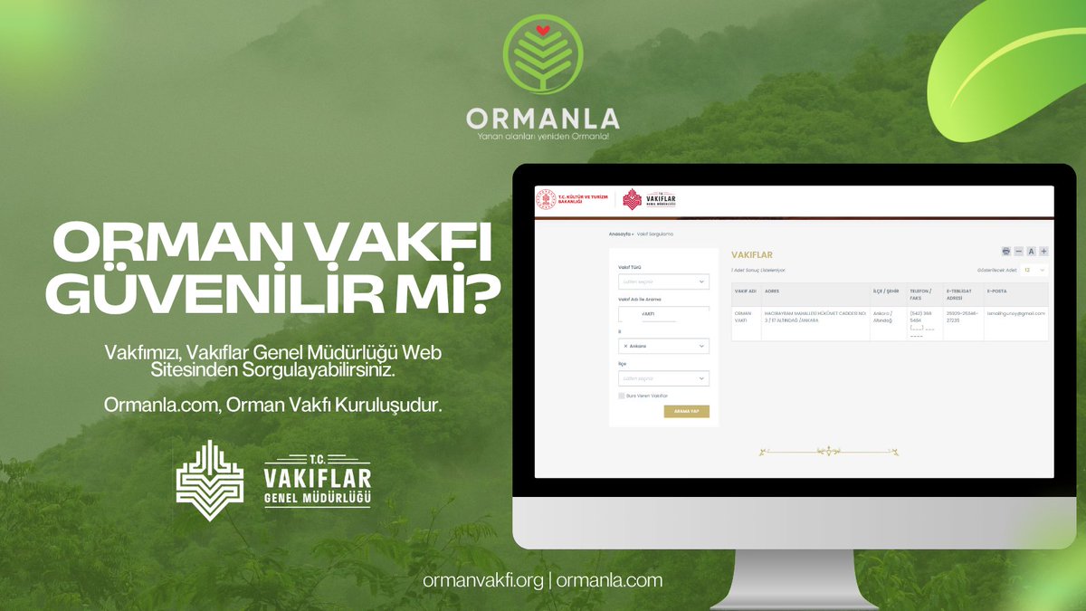 #OrmanVakfı Güvenilir mi?
Vakfımızı, Vakıflar Genel Müdürlüğü Web Sitesi Üzerinden Sorgulayabilirsiniz: vgm.gov.tr/vakif-sorgulam…

Ormanla.com, Orman Vakfı Kuruluşudur.