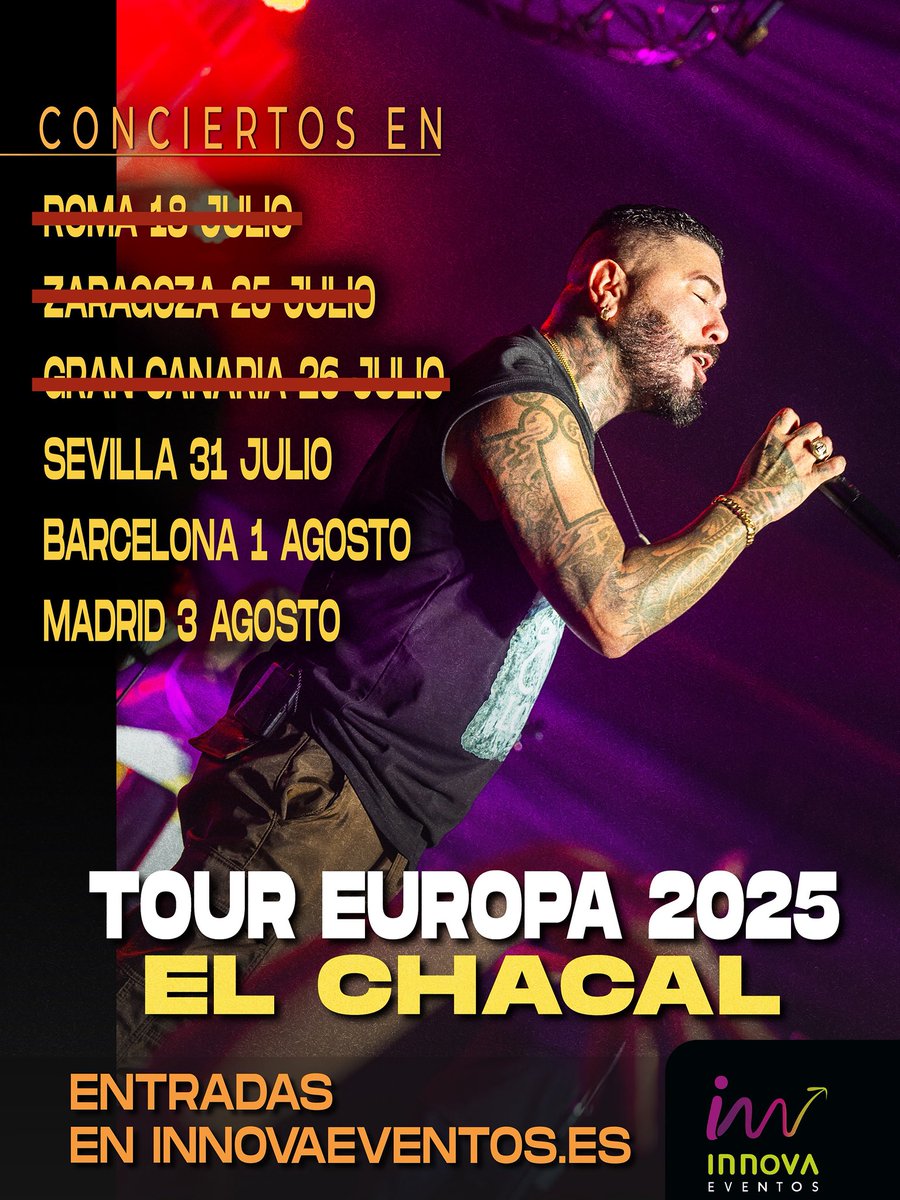 💥💥💥  Recta final de la #gira de #ElChacal 🙌🏻🙌🏻🙌🏻

🗓️ 31 de agosto #Sevilla, 1 de agosto #Barcelona, 3 de agosto #Madrid 🎶

🎫 Compra tu #entrada en nuestras web oficial 👉🏻 innovaeventos.es/compra-tu-entr…

🔥 ¡No te lo puedes perder! 🤩