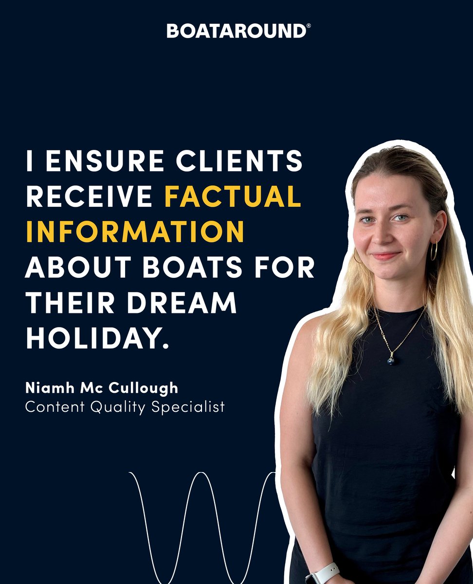 👏 Meet Niamh McCullough – our content perfectionist!

She turns raw boat data into accurate, trustworthy listings that help customers book with confidence. Verified photos, corrected specs, and a touch of magic.

We’re lucky to have her!
