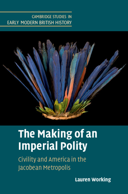 New in paperback! The Making of an Imperial Polity | This significant reassessment of Jacobean political culture reveals how colonizing America transformed English civility in early seventeenth-century. 
Save 20% with code WORKING25 
📚 cup.org/3GUfT9O
#britishhistory