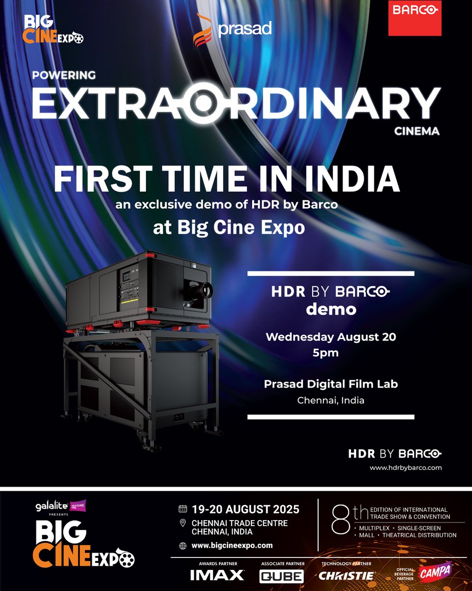 raghavnews's tweet photo. 🎬First in India: HDR by Barco Demo!
Catch the exclusive HDR by Barco Projection Demo, never before seen in India at Big Cine Expo.
📍Prasad Digital Film Lab,Chennai 🗓 20 August 2025-5.00 PM #HDRbyBarco #BigCineExpo2025 #PrasadFilmLabs #CinemaInnovation #NextGenCinema #Chennai https://t.co/nr5OVj4q2G
