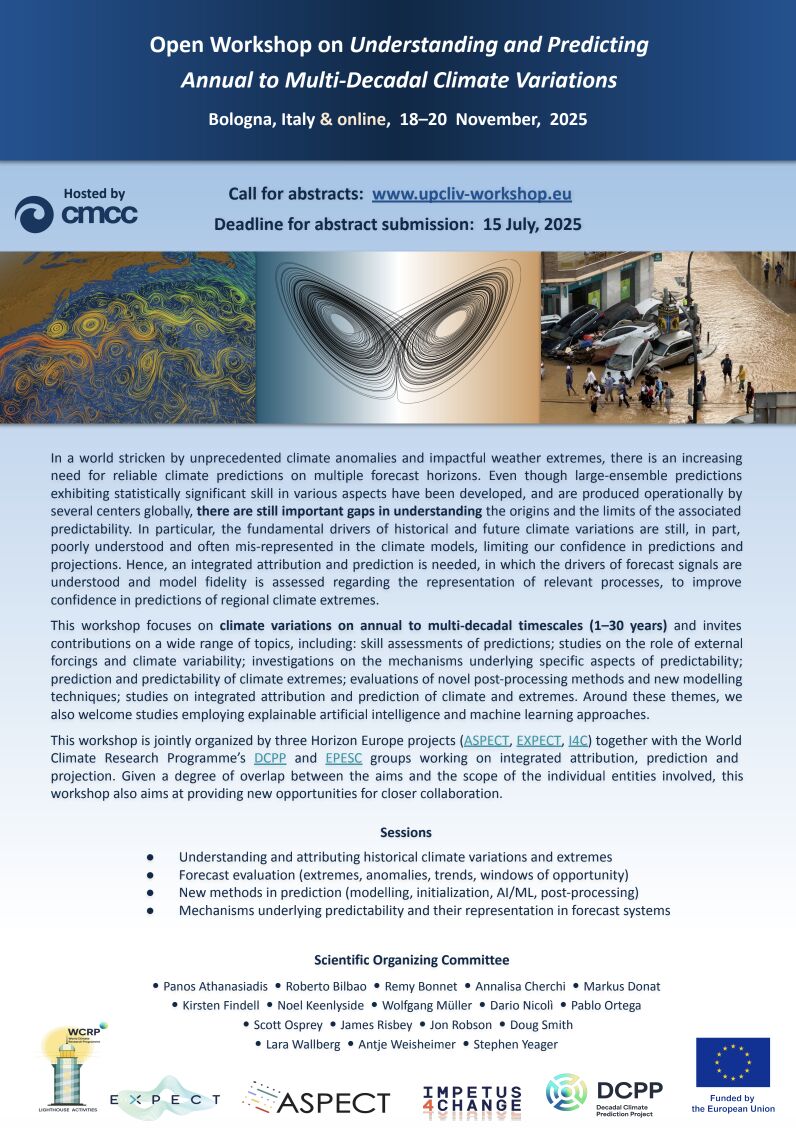 EXPECT Project (@expect_project) on Twitter photo ⏰ The clock is ticking: 3 days left to submit your abstract!
🗣️ Workshop on Understanding and Predicting Annual to Multi-Decadal Climate Variations (UPCLIV)
Send your abstract by 31 July! 👉 bit.ly/4lCZ4iI
#HorizonEU #HorizonEurope
<a href="/ASPECT_project/">ASPECT</a>, <a href="/WCRP_climate/">World Climate Research Programme (WCRP)</a> ⏰ The clock is ticking: 3 days left to submit your abstract!
🗣️ Workshop on Understanding and Predicting Annual to Multi-Decadal Climate Variations (UPCLIV)
Send your abstract by 31 July! 👉 bit.ly/4lCZ4iI
#HorizonEU #HorizonEurope
<a href="/ASPECT_project/">ASPECT</a>, <a href="/WCRP_climate/">World Climate Research Programme (WCRP)</a>