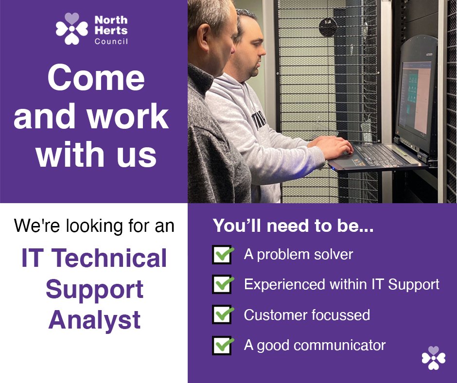 An exciting opportunity for you to work within the council's IT Department providing 2nd line IT Helpdesk support to the council’s user base and elected members has arisen.

Find out more and apply: north-herts.gov.uk/it-technical-s…

Closing date: 21 August