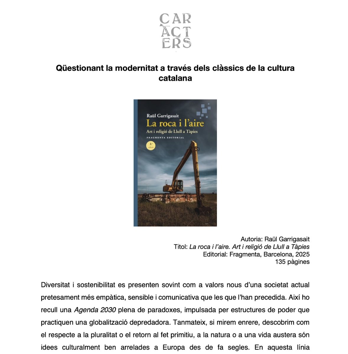 Creativa. Persistent. Referent. Així ha estat —i és— la cultura catalana en molts moments i àmbits, i així ens interpel·la l'assaig: 

📖La roca i l’aire,  de Raül Garrigasait, <a href="/FragmentaEd/">Fragmenta Editorial</a> 

✍️que he ressenyat  al núm. 103 de la revista <a href="/CaractersUV/">Revista Caràcters</a> 

📎divulgacionturia.uv.es/index.php/cara…