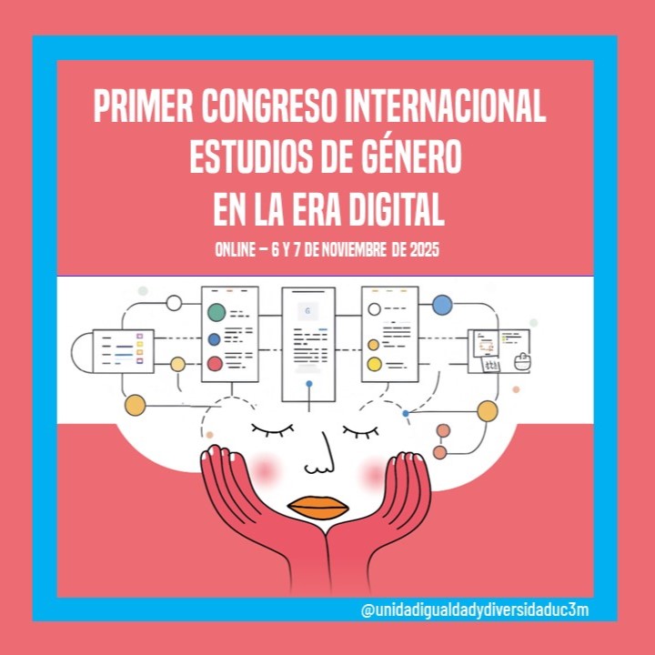 📢 Desde #UC3MIgualdad informamos: 
I Congreso Internacional Estudios de Género en la Era Digital
📅 6-7 nov 2025 💻 Online
📌 Llamada a comunicaciones abierta hasta 19/09/2025.ℹ️ Más info: cifex.usc.gal/conxGénero #Ciberfeminismo  #Ciberfeminismo #UC3MIgualdad