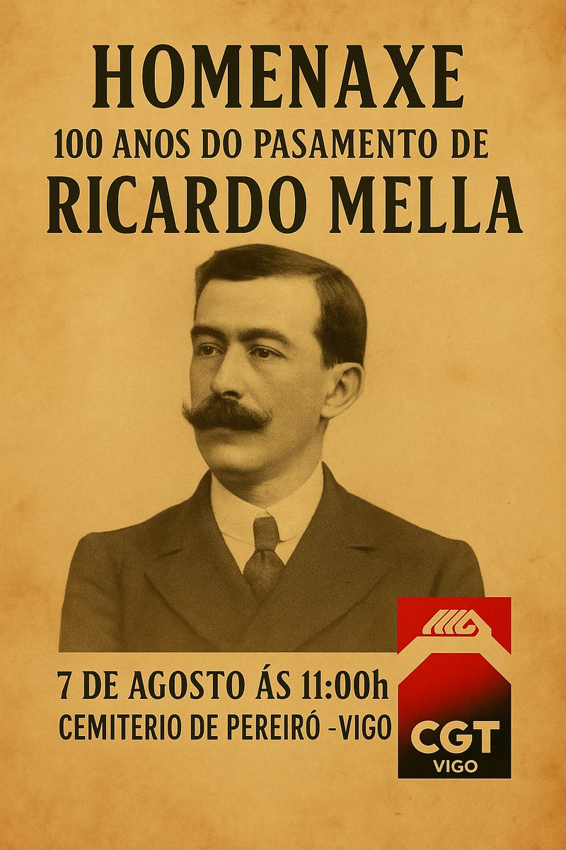 CGT VIGO (@cgtvigo) on Twitter photo O xoves 7 agosto <a href="/CGT/">CGT</a> homenaxea ao vonpañeiro libertario de Vigo, Ricardo Mella, no lugar onde se atopa enterrado.
<a href="/VigoCnt/">CNT-VIGO</a>
<a href="/SUTSOPoaCGT/">SUTSO Pontevedra CGT</a> <a href="/SOV_CGT_OU/">SOV CGT OURENSE</a> <a href="/CGTACoruna/">CGT A Coruña</a> <a href="/CgtMemoria/">memorialibertaria</a> <a href="/Amnistia_Vigo/">Amnistía Internacional Vigo</a> <a href="/OsNinguens/">Os Ninguéns</a> <a href="/anticapi_GZ/">Anticapitalistas_GZ</a> <a href="/ecoloxistasvigo/">Ecoloxistas en Acción Vigo-Rías Baixas</a> <a href="/cgtunisonovigo/">Cgtunisonovigo</a> <a href="/CgtCorreosPonte/">CGT Correos Pontevedra</a> <a href="/CGTrenfeGaliza/">Ferroviarixs CGT GZ</a> O xoves 7 agosto <a href="/CGT/">CGT</a> homenaxea ao vonpañeiro libertario de Vigo, Ricardo Mella, no lugar onde se atopa enterrado.
<a href="/VigoCnt/">CNT-VIGO</a>
<a href="/SUTSOPoaCGT/">SUTSO Pontevedra CGT</a> <a href="/SOV_CGT_OU/">SOV CGT OURENSE</a> <a href="/CGTACoruna/">CGT A Coruña</a> <a href="/CgtMemoria/">memorialibertaria</a> <a href="/Amnistia_Vigo/">Amnistía Internacional Vigo</a> <a href="/OsNinguens/">Os Ninguéns</a> <a href="/anticapi_GZ/">Anticapitalistas_GZ</a> <a href="/ecoloxistasvigo/">Ecoloxistas en Acción Vigo-Rías Baixas</a> <a href="/cgtunisonovigo/">Cgtunisonovigo</a> <a href="/CgtCorreosPonte/">CGT Correos Pontevedra</a> <a href="/CGTrenfeGaliza/">Ferroviarixs CGT GZ</a>