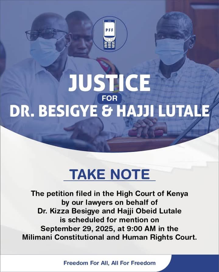 🚨 Kenyan High Court to hear Kizza Besigye &amp; Hajji Obeid Lutale's case (HCCHRPET/E461/2025) vs. Kenyan Gov't on illegal extradition to Uganda. Set for mention on Sept 29, 2025, at 9 AM. Challenges breach of Commonwealth Extradition Act Cap. 77. Follows EACJ suit in Arusha.