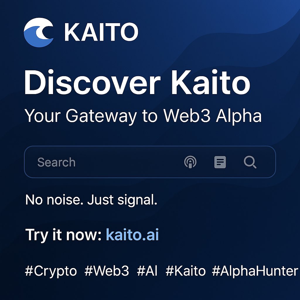 Discover Kaito – Your Gateway to Web3 Alpha
Tired of missing out on alpha? Kaito is changing the game.
Powered by AI, it aggregates crypto research, X posts, podcasts &amp; more — all in one search bar.
No noise. Just signal.
Try it now:#Crypto #Web3 #AI 
#kaito <a href="/KaitoAI/">Kaito AI 🌊</a>