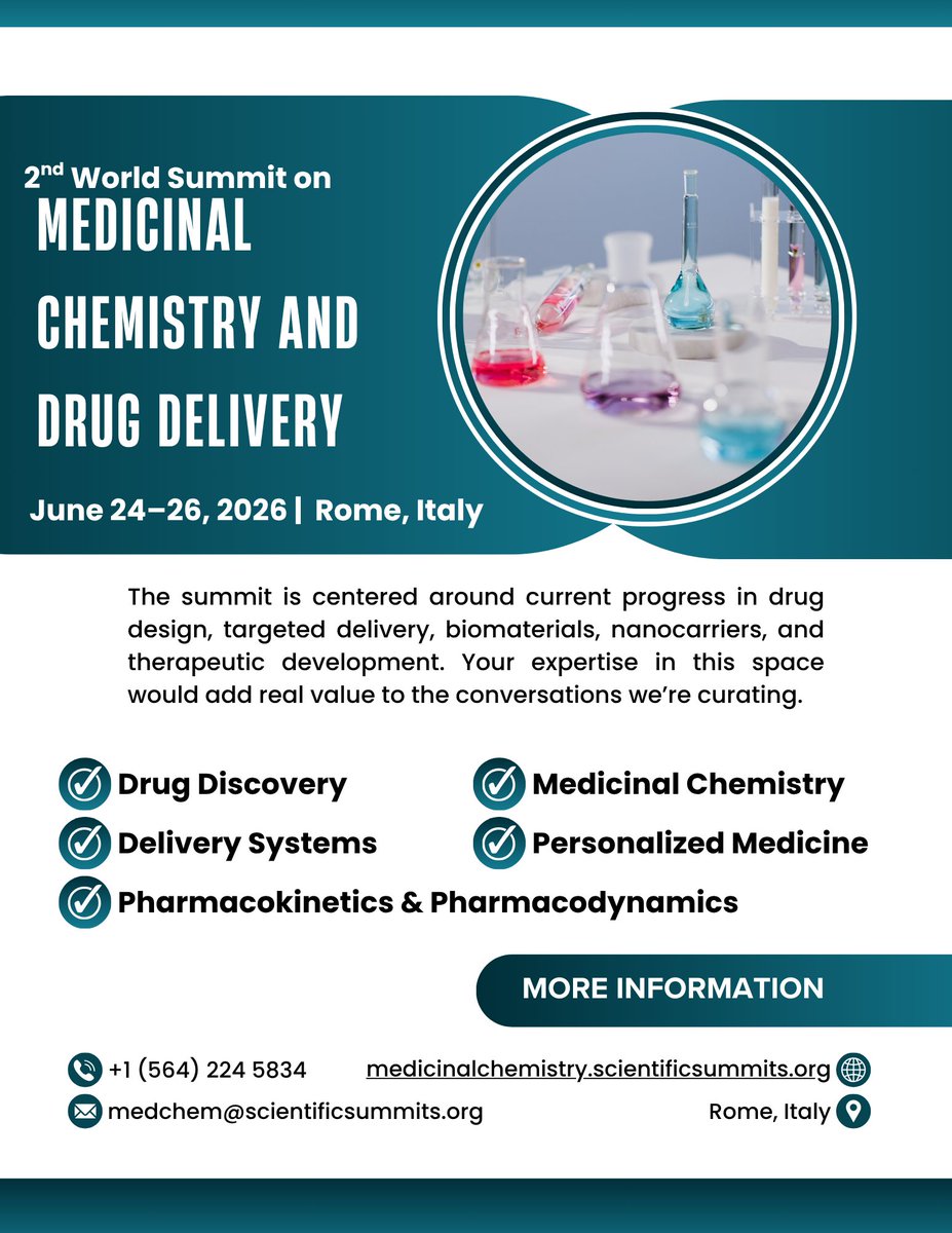 🔬Join global experts at MEDCHEM-2026
📍Rome, Italy📅June 24–26, 2026
Explore cutting-edge research in drug discovery &amp; delivery.
🔗…icinalchemistry.scientificsummits.org
#MedicinalChemistry #DrugDelivery #PharmaInnovation #DrugDiscovery #Nanomedicine #Pharmacology #MEDCHEM2026 #RomeConference