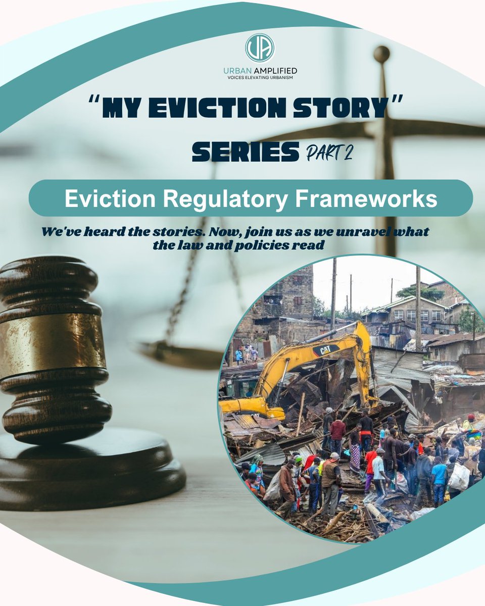 🏚️ My Eviction Stories: Part 2 – Eviction Regulatory Frameworks

This new series breaks down the regulatory and legal frameworks that govern evictions: from the Constitution to international human rights instruments.