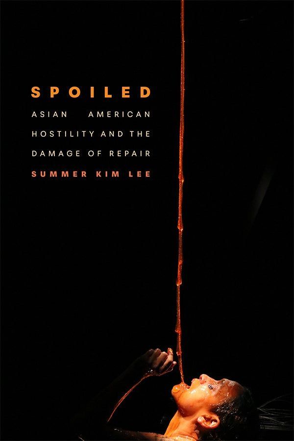 In "Spoiled," <a href="/summerkimlee/">Summer Kim Lee</a> examines how contemporary Asian American artists challenge expectations that their work should repair the wounds of racial trauma. Read the intro for free now: buff.ly/DeGOB5o #AsianAmericanStudies #Art