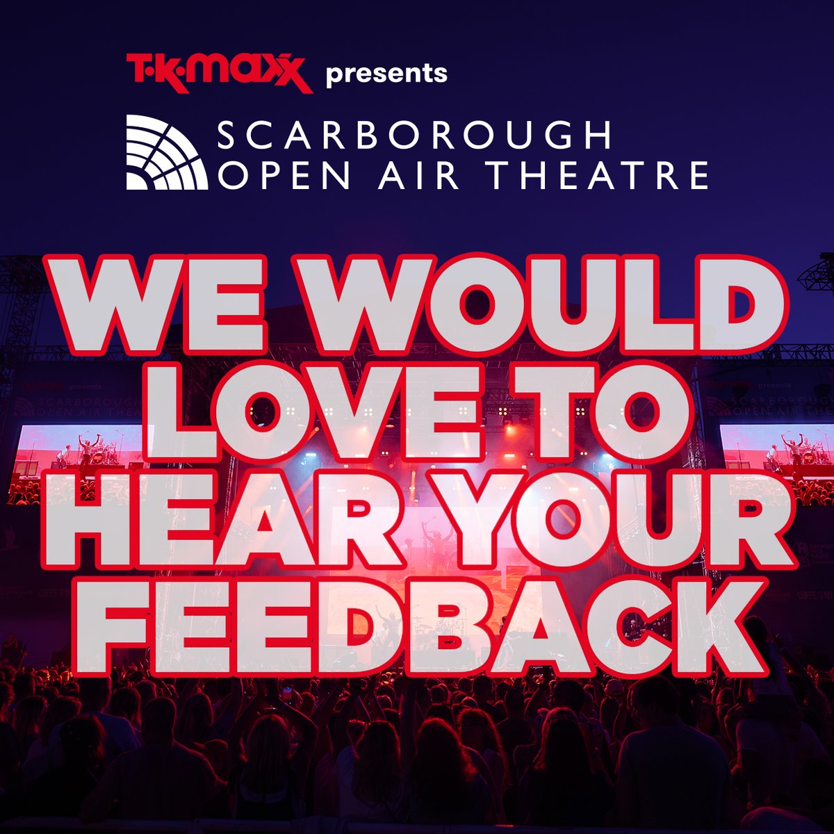 ScarboroughOAT's tweet photo. Thank you for joining us at @TKMaxx_UK presents Scarborough Open Air Theatre so far this summer ☀️🎟️ We've already started planning next year's shows so we'd love to hear your feedback... fill out our survey now for your chance to win a pair of tickets to a show in 2026 👉🏻 https://t.co/XQKp6G1oRD

Simply complete the survey & enter your details at the end to enter into the prize draw🎁