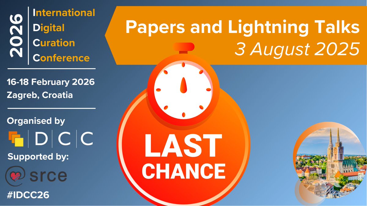 ⏰#IDCC26 paper and lightning talk submissions close this Sunday 3 August 23:59 BST!

🔜Submit your proposal this week to join us as part of the programme in Zagreb next year! 👇
dcc.ac.uk/events/idcc26/…