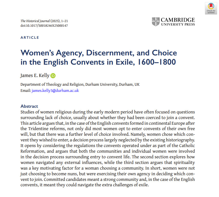The CCS' James Kelly's article 'Women’s Agency, Discernment, and Choice in the English Convents in Exile, 1600–1800' has been published open access in <a href="/HistoricalJnl/">The Historical Journal</a> #firstview #nuntastic #twitterstorians #CathHist #history #Catholicism Read here: cambridge.org/core/journals/…