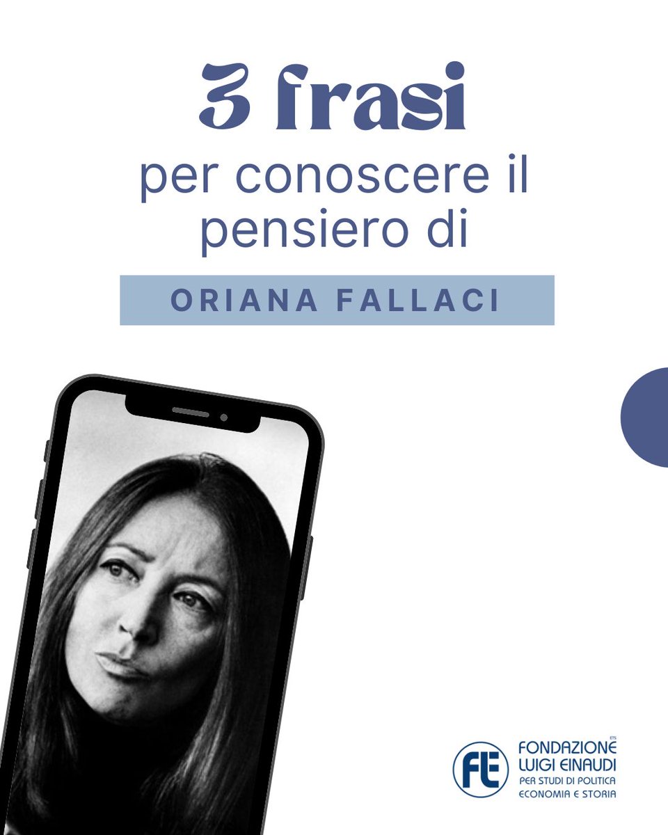 fleinaudi's tweet image. #TreFrasi per conoscere il pensiero di Oriana #Fallaci