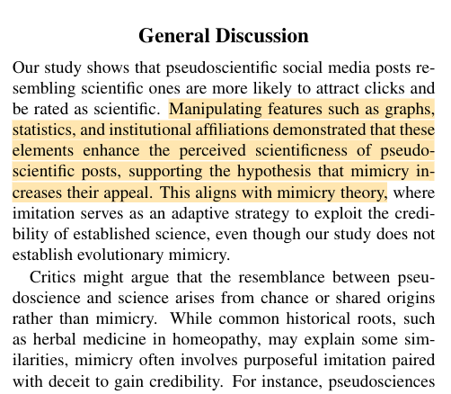 mboudry's tweet photo. Pseudosciences evolve to mimic the features of genuine science, because that enhances their appeal. This study vindicates our view: graphs, statistics &amp; institutional affiliations "enhance the perceived scientificness of pseudoscientific posts, supporting the mimicry hypothesis". https://t.co/Xvsts5QM9v