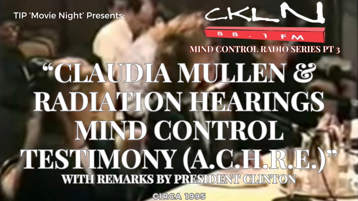 🎙️PREMIERING TONIGHT 7/29 AT 6PM ON YOUTUBE, RUMBLE &amp; X: TIP Movie Night | CKLN MC Radio Series 3: “Claudia Mullen &amp; Radiation Hearings Mind Control Testimony”🗣️🔥🧠⛓️‍💥
 
🔗RUMBLE: rumble.com/v6wsvy0-tip-mo…

🔗YOUTUBE: youtu.be/k86D0zrNbxg