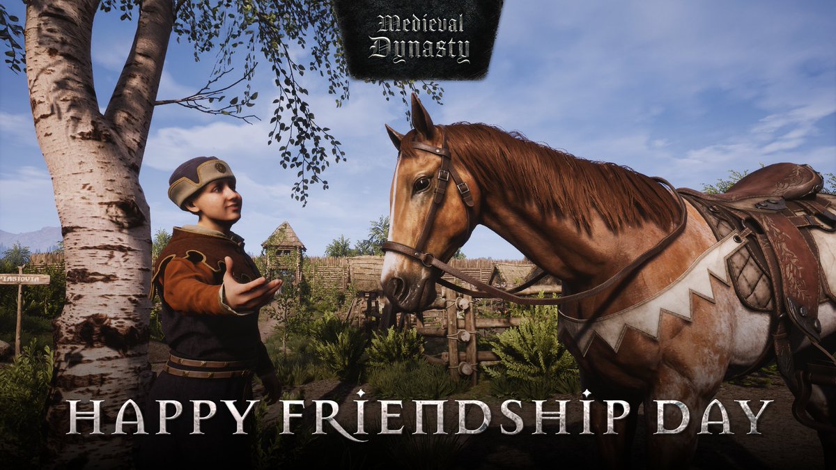 Happy Friendship Day! 💞

Today, we celebrate the friends who stay by our side through every season. When you're building a village, hunting together, or just sharing stories by the fire, Medieval Dynasty is better with friends 🤗

Take time today to appreciate the ones close to